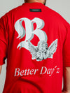 Playera Better Days